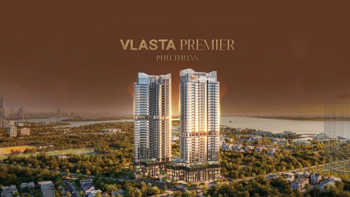 Cập Nhật Giá Bán Vlasta Premier Quận 7 – Tuyệt Tác Ven Sông 2026